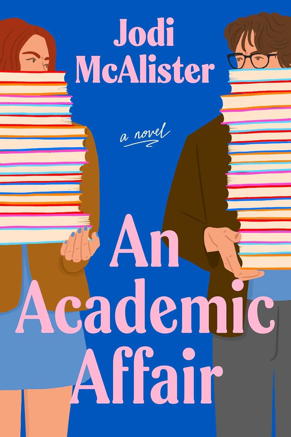 Jodi McAlister's An Academic Affair: A Romance for Cynics